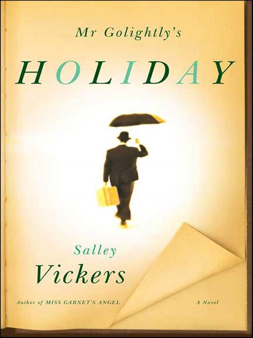 Title details for Mr Golightly's Holiday by Salley Vickers - Available
